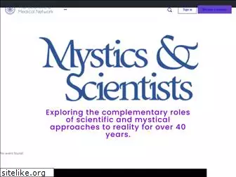 mysticsandscientists.org