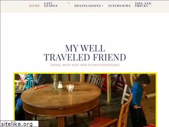 mywelltraveledfriend.com