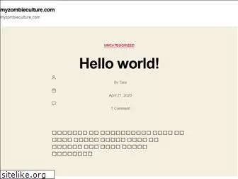 myzombieculture.com