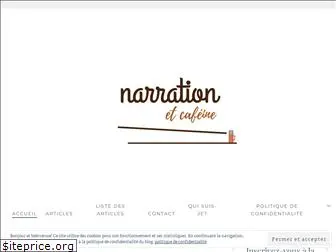 narrationetcafeine.fr