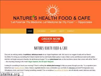 natureshealthfoodcafe.com