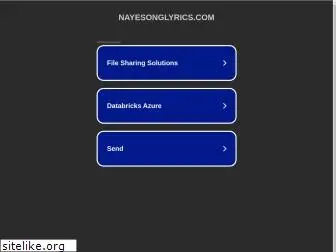 nayesonglyrics.com