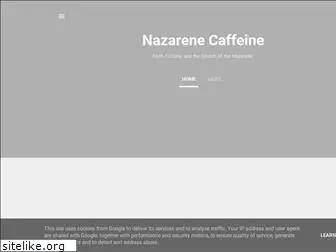 nazarenecaffeine.com