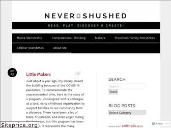 nevershushed.com