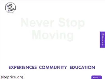 neverstopmoving.org