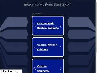 newcenturycustomcabinets.com