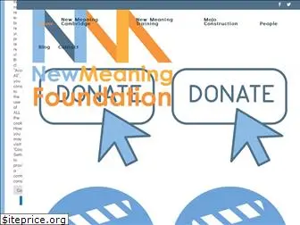 newmeaningfoundation.org