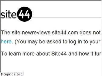 newreviews.site44.com