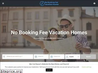 www.nobookingfeevacationhomes.com