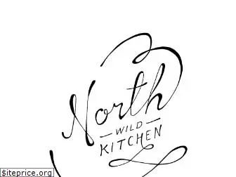 northwildkitchen.com