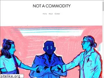 notacommodity.com