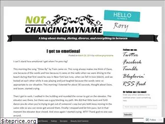 notchangingmyname.wordpress.com