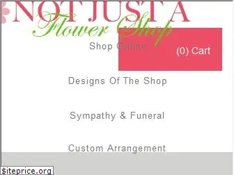 notjustaflowershop.com