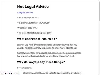 notlegaladvice.law