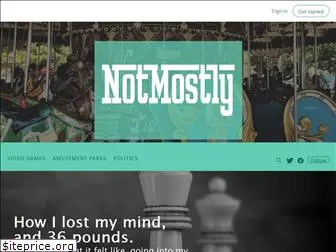 notmostly.com