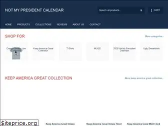 notmypresidentcalendar.com