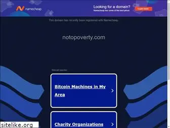 notopoverty.com