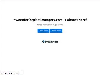 nwcenterforplasticsurgery.com