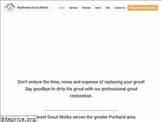 nwgroutworks.com