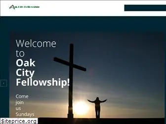 oakcityfellowship.org