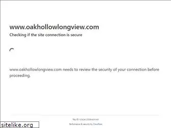 oakhollowlongview.com