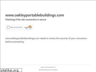 oakleyportablebuildings.com