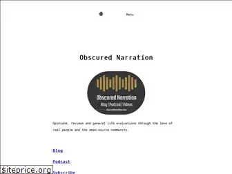 obscurednarration.com