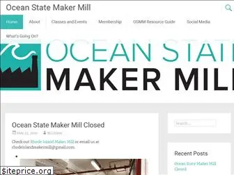 oceanstatemakermill.org