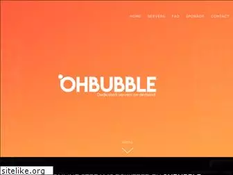 ohbubble.com