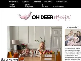 ohdeermama.pl