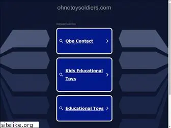 ohnotoysoldiers.com