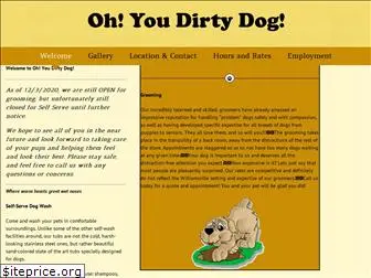 ohyoudirtydog.com