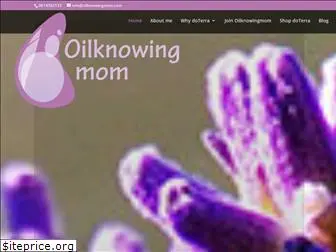 oilknowingmom.com
