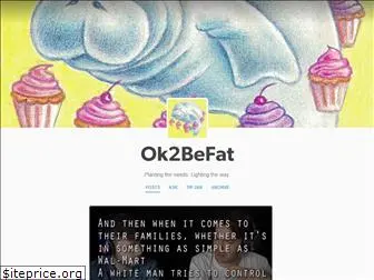 ok2befat.com