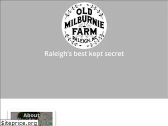 oldmilburniefarm.com