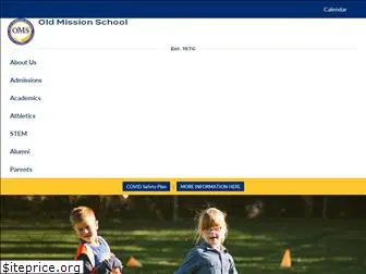 oldmissionschool.com