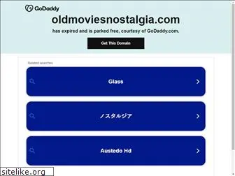 oldmoviesnostalgia.com