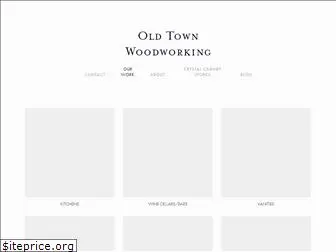 oldtownwoodworking.com