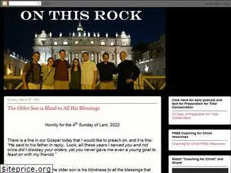 on-this-rock.blogspot.com