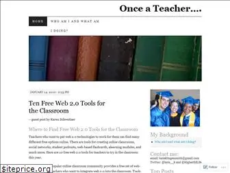 onceateacher.wordpress.com