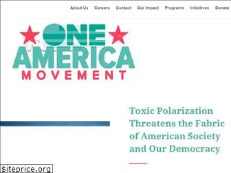 oneamericamovement.org