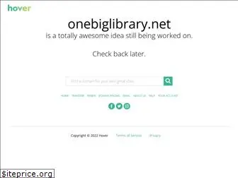 onebiglibrary.net