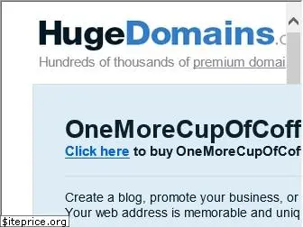 onemorecupofcoffee.com