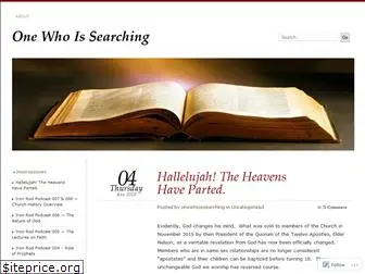 onewhoissearching.com