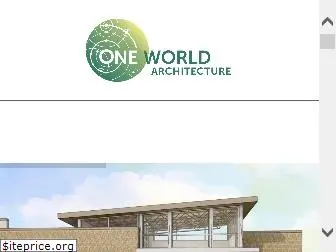 oneworldarchitecture.com
