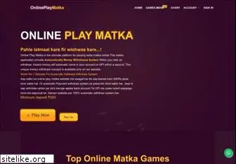 onlineplaymatka.com