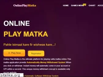 onlineplaymatka.com