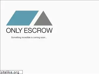 only-escrow.com