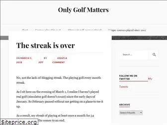 onlygolfmatters.com