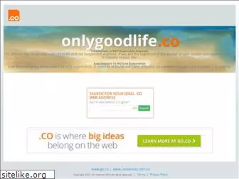 onlygoodlife.co